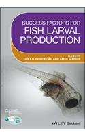 Success Factors for Fish Larval Production