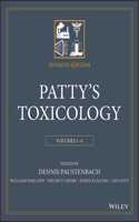 Patty's Toxicology, Seventh Edition 6-Volume Set