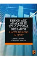 Design and Analysis in Educational Research: ANOVA Designs in SPSS®
