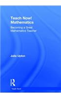 Teach Now! Mathematics