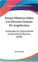 Ensayo Historico Sobre Los Diversos Generos de Arquitectura