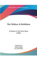 The Children at Bethlehem