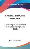 Beadle's Dime Chess Instructor