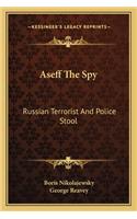 Aseff the Spy