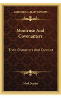 Montrose and Covenanters: Their Characters and Conduct(English)
