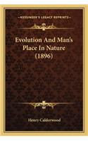 Evolution and Man's Place in Nature (1896)