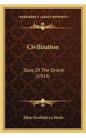 Civilization: Tales of the Orient (1919)