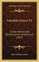 Anecdota Graeca V4