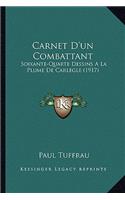 Carnet D'un Combattant