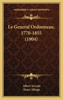 Le General Ordonneau, 1770-1855 (1904)
