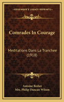 Comrades In Courage
