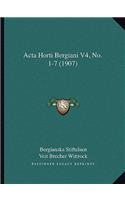 Acta Horti Bergiani V4, No. 1-7 (1907)