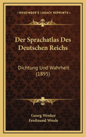 Sprachatlas Des Deutschen Reichs