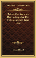 Beitrag Zur Kenntnis Der Gastropoden Der Mitteldeutschen Trias (1902)