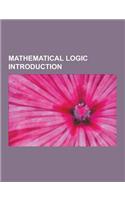 Mathematical Logic Introduction