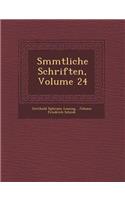 S Mmtliche Schriften, Volume 24: (German)