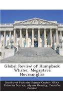 Global Review of Humpback Whales, Megaptera Novaeangliae