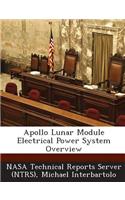 Apollo Lunar Module Electrical Power System Overview