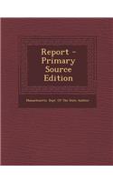 Report - Primary Source Edition