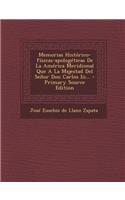 Memorias Historico-Fisicas-Apologeticas de La America Meridional Que a la Majestad del Senor Don Carlos III... - Primary Source Edition