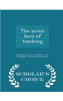 Seven Laws of Teaching - Scholar's Choice Edition