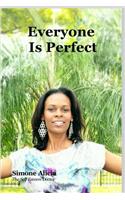 Everyone Is Perfect