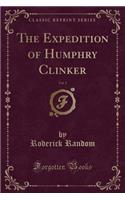 The Expedition of Humphry Clinker, Vol. 2 (Classic Reprint)