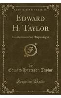 Edward H. Taylor