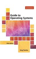 Guide to Operating Systems, Loose-Leaf Version