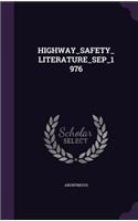 Highway_safety_literature_sep_1976