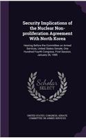 Security Implications of the Nuclear Non-proliferation Agreement With North Korea