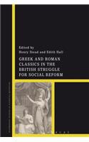 Greek and Roman Classics in the British Struggle for Social Reform