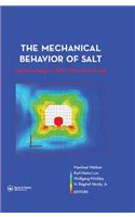 The Mechanical Behavior of Salt – Understanding of THMC Processes in Salt