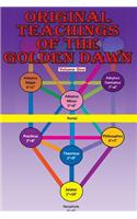 Original Teachings of the Golden Dawn, Vol. 1