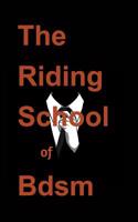 (bdsm) the Riding School of Bdsm