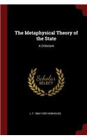 The Metaphysical Theory of the State