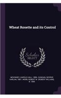 Wheat Rosette and its Control