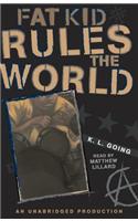Fat Kid Rules the World