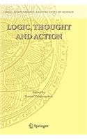 Logic, Thought and Action