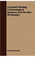 Contarini Fleming; A Psychological Romance and the Rise of Iskander