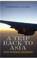 A Trip Back to Asia