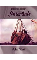 Interesting Interlude