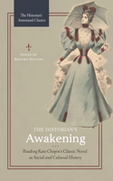 The Historian's Awakening