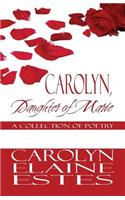 Carolyn, Daughter of Marie