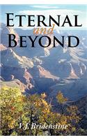 Eternal and Beyond: (English)