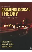 Criminological Theory: Context and Consequences