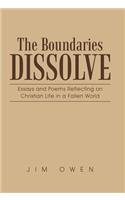 Boundaries Dissolve