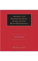 Architect and Engineer Liability: Claims Against Design Professionals, Fourth Edition