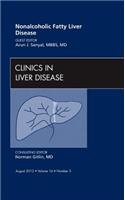 Nonalcoholic Fatty Liver Disease, an Issue of Clinics in Liver Disease