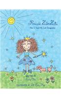 Princess Zahrizella: How I Found My Lost Imagination: How I Found My Lost Imagination